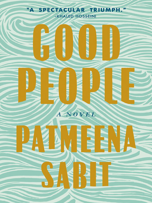 Title details for Good People by Patmeena Sabit - Wait list